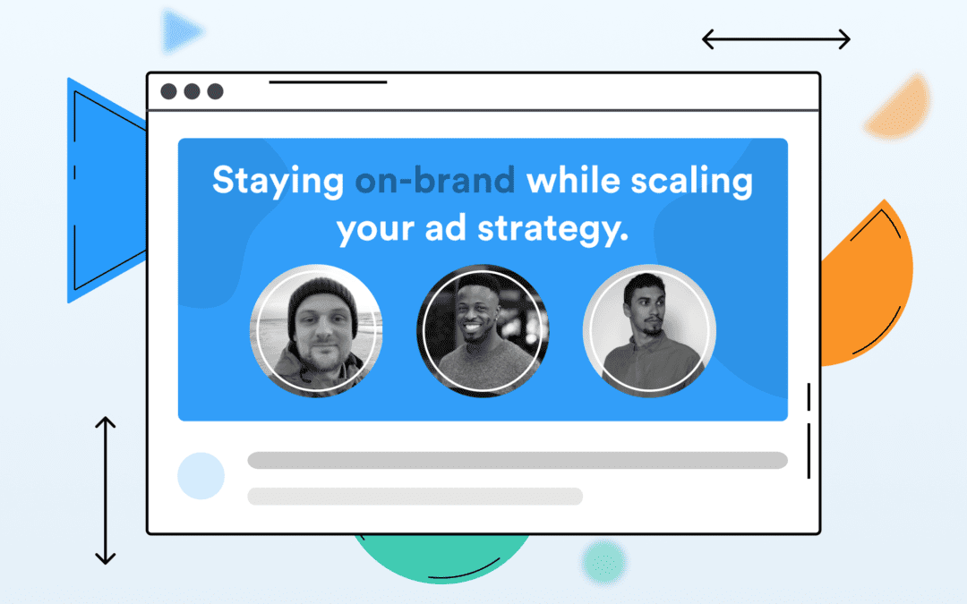 Best practices on scaling your ad strategy from Square, Glovo, and bunq